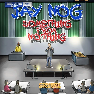 Jay Nog: Something From Nothing