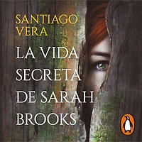 La vida secreta de Sarah Brooks (Trilogía Americana 1)