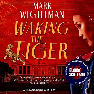 Waking The Tiger: A gripping award-nominated historical crime novel