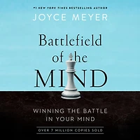 Battlefield of the Mind: Winning Battle Your Mind