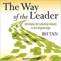 the Way of Leader: 25 Ideas for Leading Wisely Digital Age