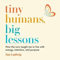 Tiny Humans, Big Lessons: How the NICU Taught Me to Live With Energy, Intention, and Purpose