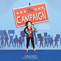 The Campaign: A Novel