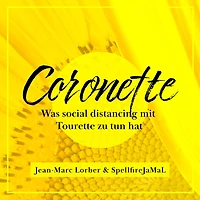 Coronette: Was social distancing mit Tourette zu tun hat