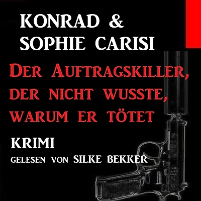 der Auftragskiller, nicht wusste, warum er tötet