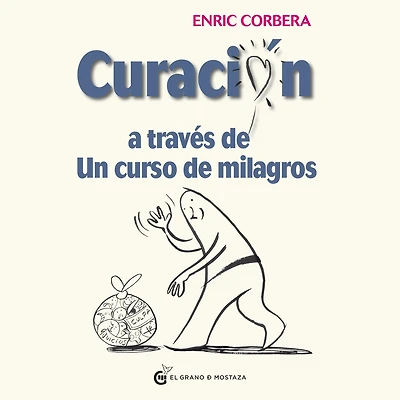 Curación a través de un curso de milagros