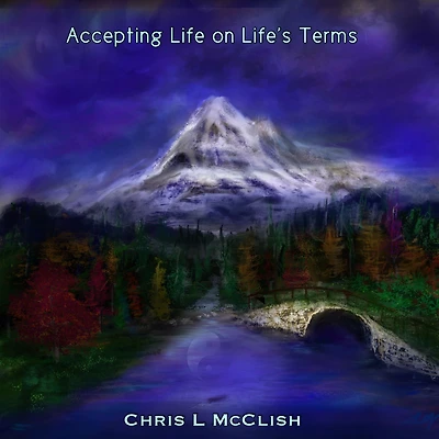 Accepting Life on Life's Terms