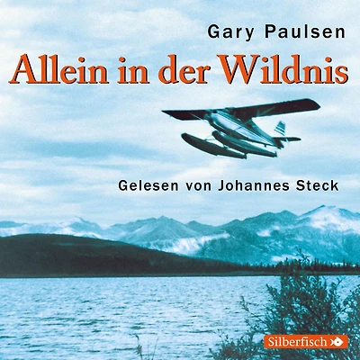 Allein der Wildnis (Abridged)
