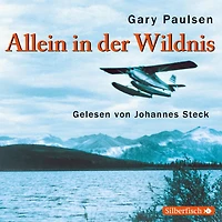Allein der Wildnis (Abridged)