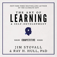 The Art of Learning and Self-Development: Your Competitive Edge