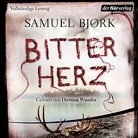 Bitterherz: Thriller - Ein Fall für Kommissar Munch 3 (Abridged)