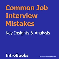 Common Job Interview Mistakes