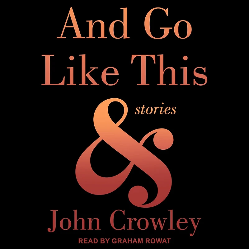 And Go Like This: Stories