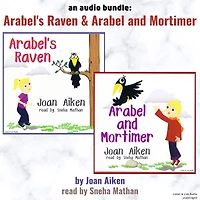 An Audio Bundle: Arabel's Raven & Arabel and Mortimer