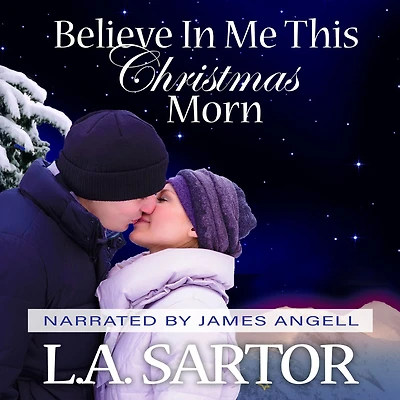 Believe Me This Christmas Morn