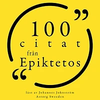 100 citat från Epiktetos: Samling 100 Citat