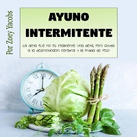 Ayuno intermitente: La dieta que no es realmente una dieta, pero ayuda a la desintoxicación cerebral y la pérdida de peso