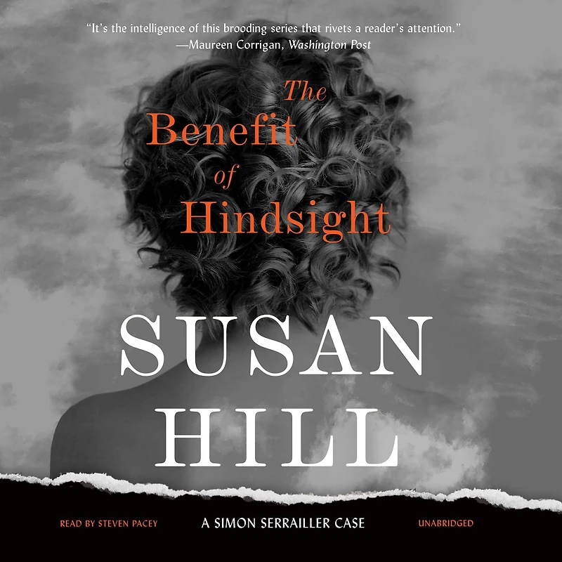 The Benefit of Hindsight (Simon Serrailler Series #10)