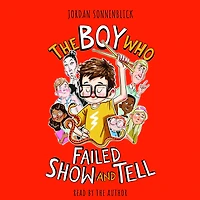 The Boy Who Failed Show and Tell