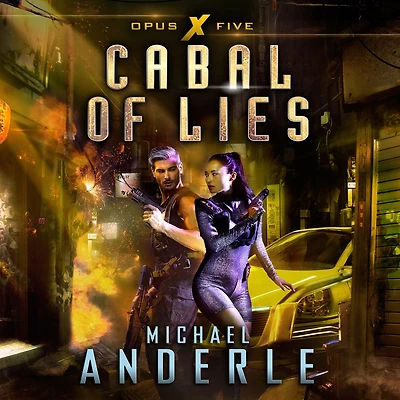 Cabal of Lies (Opus X, #5)