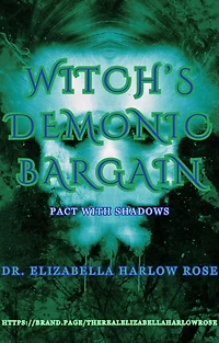 Witch's Demonic Bargain (Pact with Shadows)