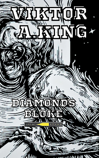 Diamonds Bloke (Viktor A. King multilanguages, #1)