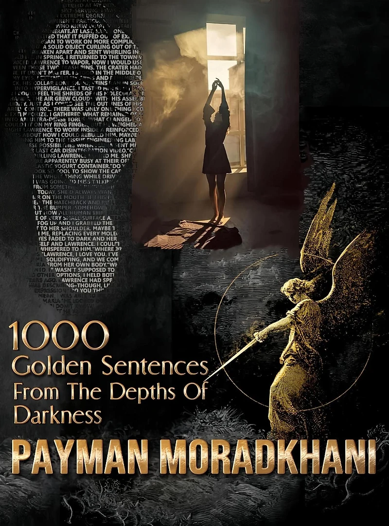 A Thousand Golden Sentences From The Depths Of Darkness