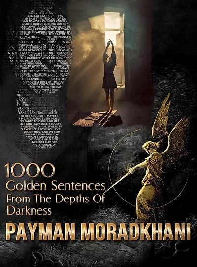 A Thousand Golden Sentences From The Depths Of Darkness