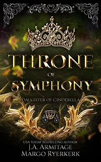 Throne of Symphony (Kingdom of Fairytales, #31)
