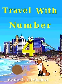 Travel with Number 4 (The Adventures of the Numbers, #9)