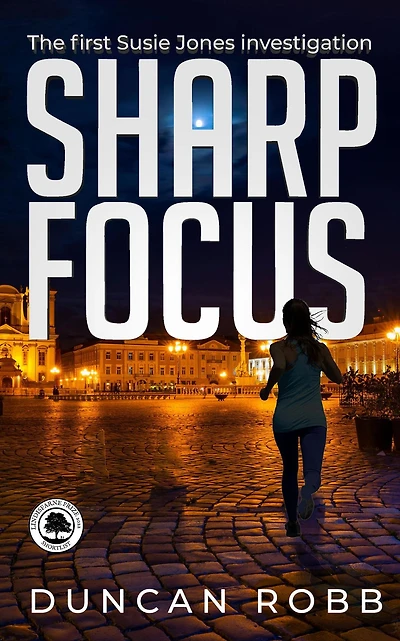 Sharp Focus (Susie Jones, #1)