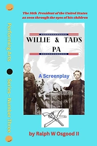 Willie & Tad's Pa (Performing Arts Series)