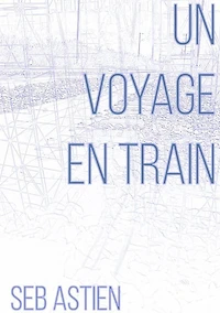 Un voyage en train