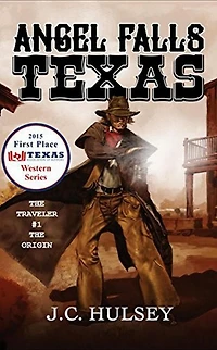 Angel Falls, Texas The Traveler # 1 - Origin (The Series, #1)