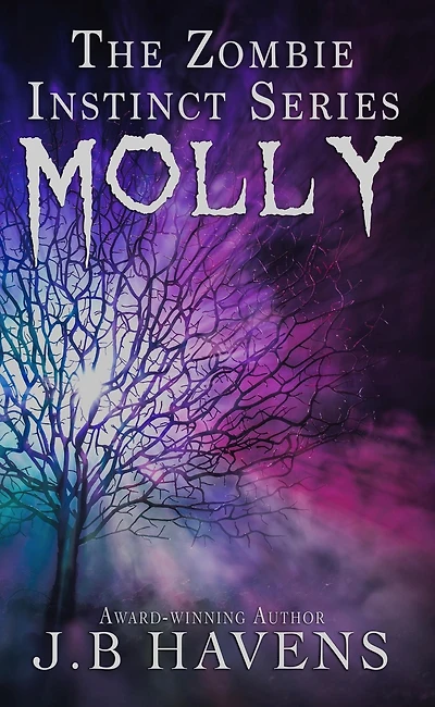 Molly: The Zombie Instinct Series