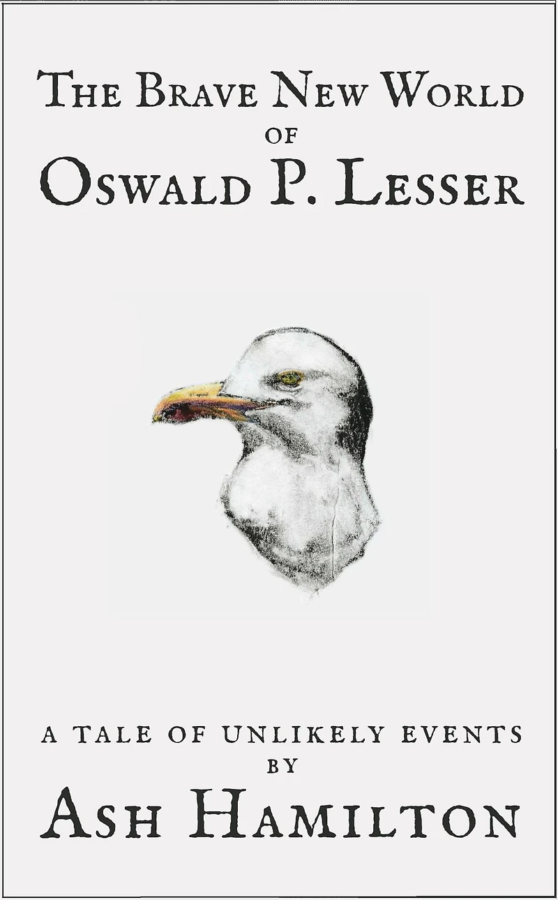 The Brave New World of Oswald P. Lesser