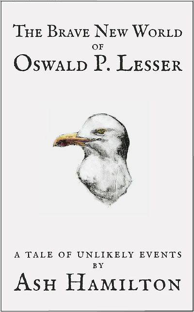 The Brave New World of Oswald P. Lesser