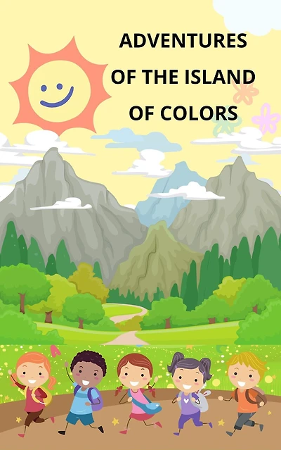 "Adventures of the Color Island: Journey of the Young Friends"