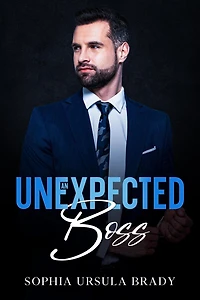 An Unexpected Boss (The Place, #1)