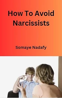 How To Avoid Narcissists
