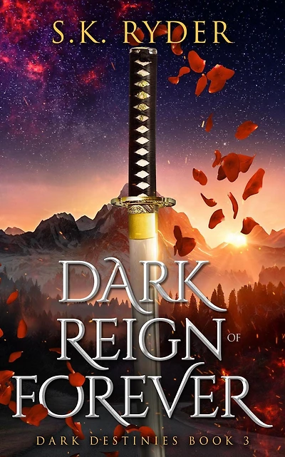 Dark Reign of Forever (Dark Destinies, #3)