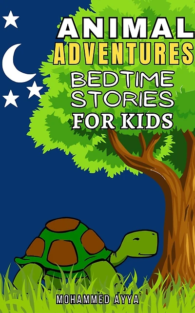 Animal Adventures Bedtime Stories For Kids