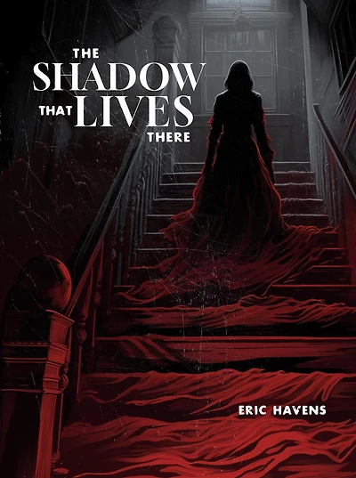 The Shadow That Lives There