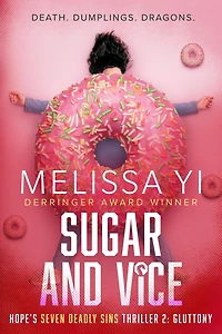 Sugar and Vice (Hope's Seven Deadly Sins Thriller, #2)