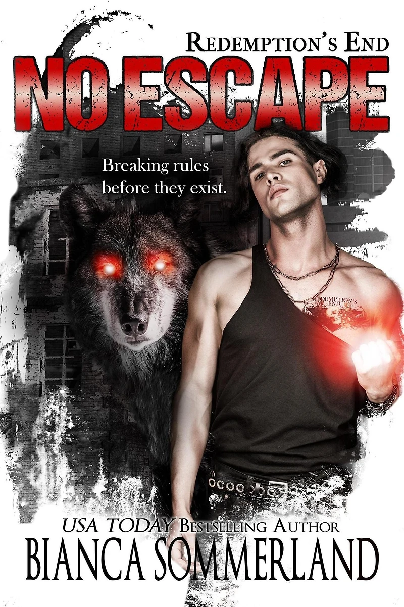 No Escape (Redemption's End, #1)