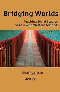Bridging Worlds: Teaching Social Studies Asia with Western Methods (Social Education, #1)