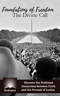 Foundation of Freedom - The Divine Call (Civil Rights, #1)