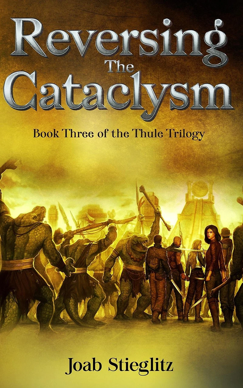 Reversing the Cataclysm (The Utgarda Series, #6)
