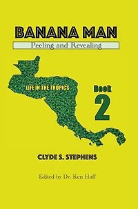 Banana Man, Peeling and Revealing #2 (Life in the Tropics)