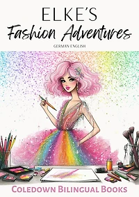 Elke's Fashion Adventures: German-English